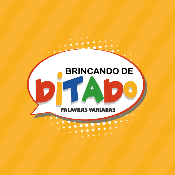 Ditado: Palavras Variadas - Nosso Clubinho