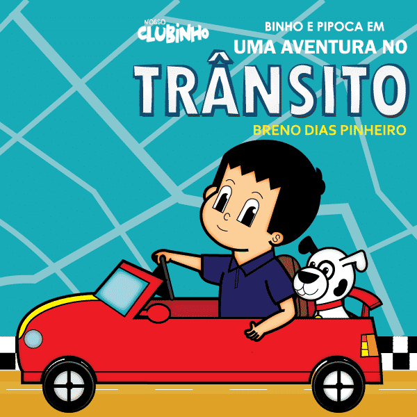 Livro Infantil: Uma Aventura no Trânsito